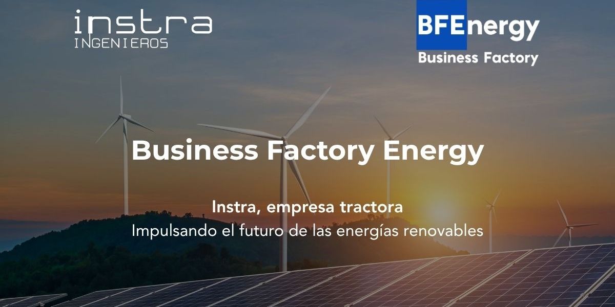 INSTRA JOINS THE BUSINESS FACTORY ENERGY AS A LEADING COMPANY